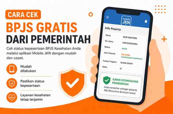 Cara Cek BPJS Gratis dari Pemerintah Melalui Mobile JKN