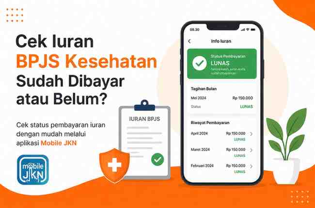 Cara Cek Iuran BPJS Kesehatan Sudah Dibayar atau Belum