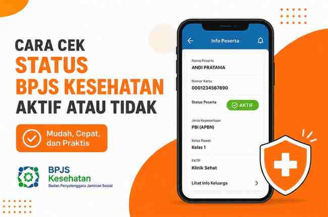 Cara Cek Status BPJS Kesehatan Aktif atau Tidak Menggunakan Aplikasi