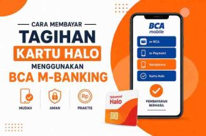 Cara Membayar Tagihan Kartu Halo Menggunakan BCA M-Banking