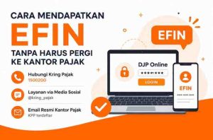 Cara Mendapatkan EFIN Tanpa Harus Pergi ke Kantor Pelayanan Pajak