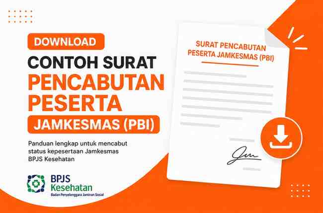 Download Contoh Surat Pencabutan Peserta Jamkesmas (PBI) Terbaru